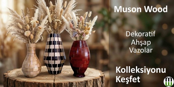 Ahşap Vazolar